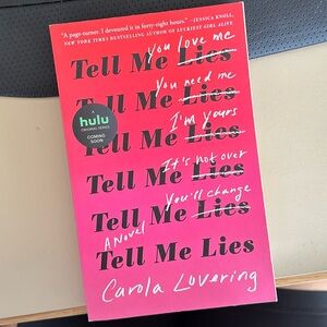 Tell Me Lies by Carola Lovering